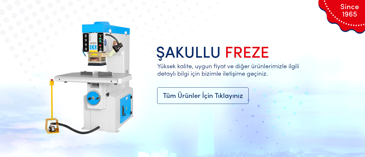 Şakullu Freze Makinası